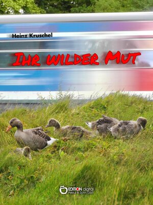cover image of Ihr wilder Mut